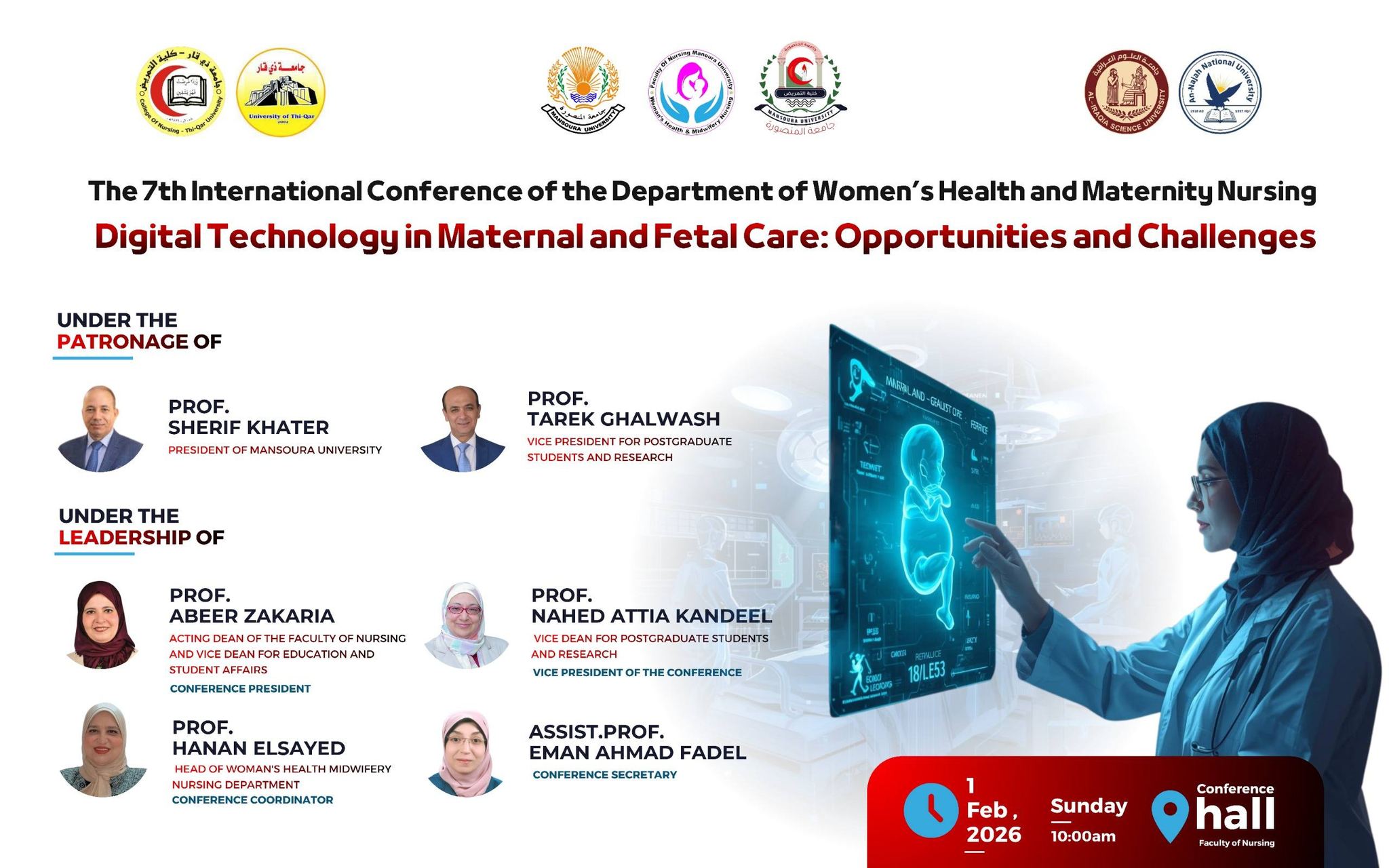 دعوة لحضور  المؤتمر الدولى السابع لقسم تمريض صحه المرأة والتوليد كلية التمريض جامعة المنصورة بعنوان (التكنولوجيا الرقميه فى رعايه الأم والجنين : الفرص والتحديات) 