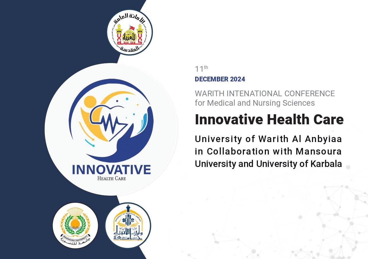 المؤتمر الدولي للعلوم الطبية والتمريضية تحت شعار Innovative Health Care