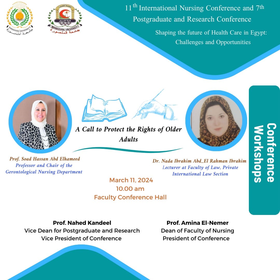 A workshop at the Faculty of Nursing, Mansoura University, entitled: A Call to Protect the Rights of Older Adults